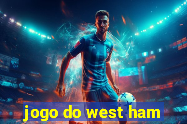 jogo do west ham